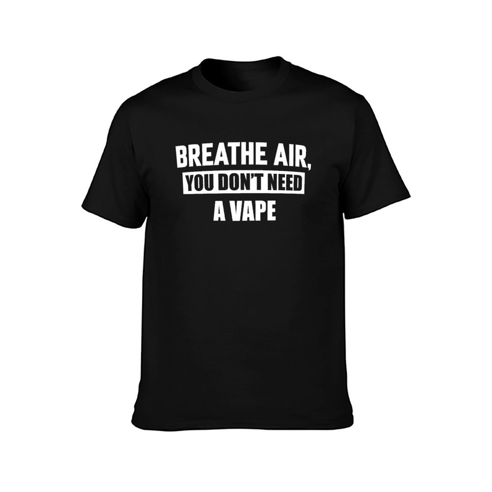 T-shirt Breathe Air, You Don't - Vaping Air avis et prix